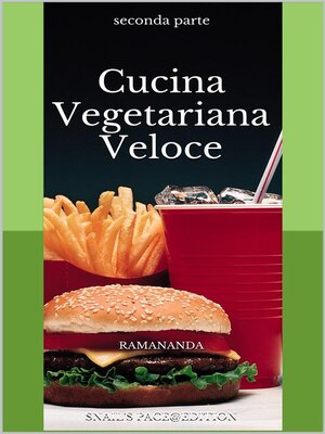 cover image of Cucina Vegetariana Veloce 2